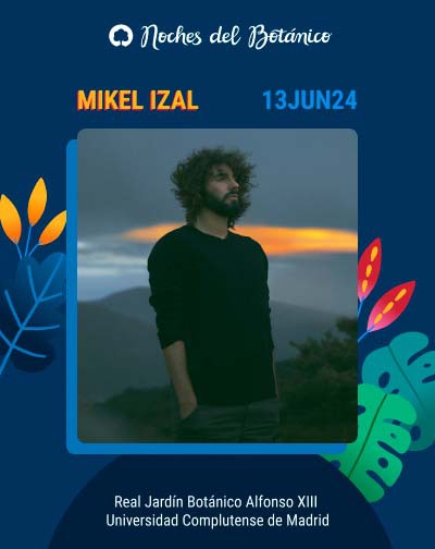 Concierto MIKEL IZAL en Madrid Noches del Botánico