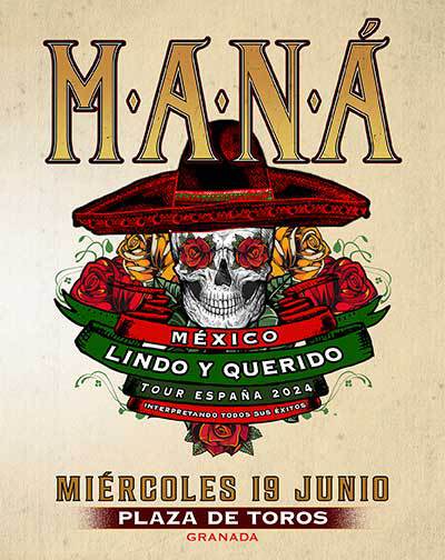 Concierto Maná en Granada