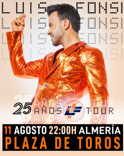 Concierto Luis Fonsi - 25 Años Tour en Almería