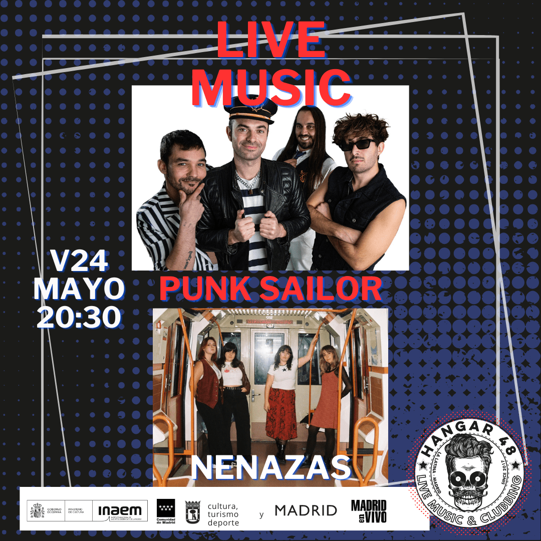 V24 PUNK SAILOR + NENAZAS EN HANGAR48 (PUNK, ROCK, POP)