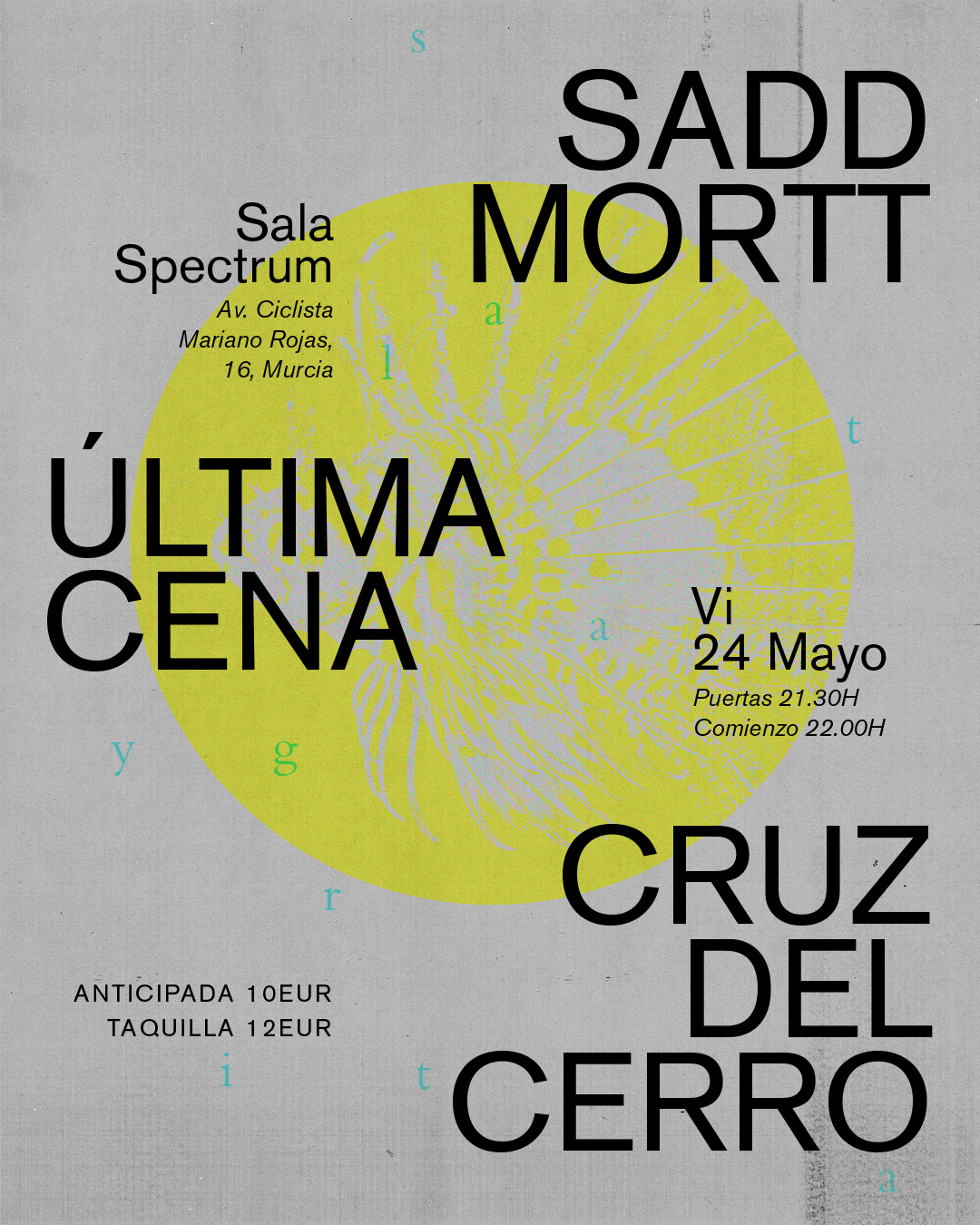 Concierto de Sadd Mortt, Última Cena y Cruz del Cerro en Murcia