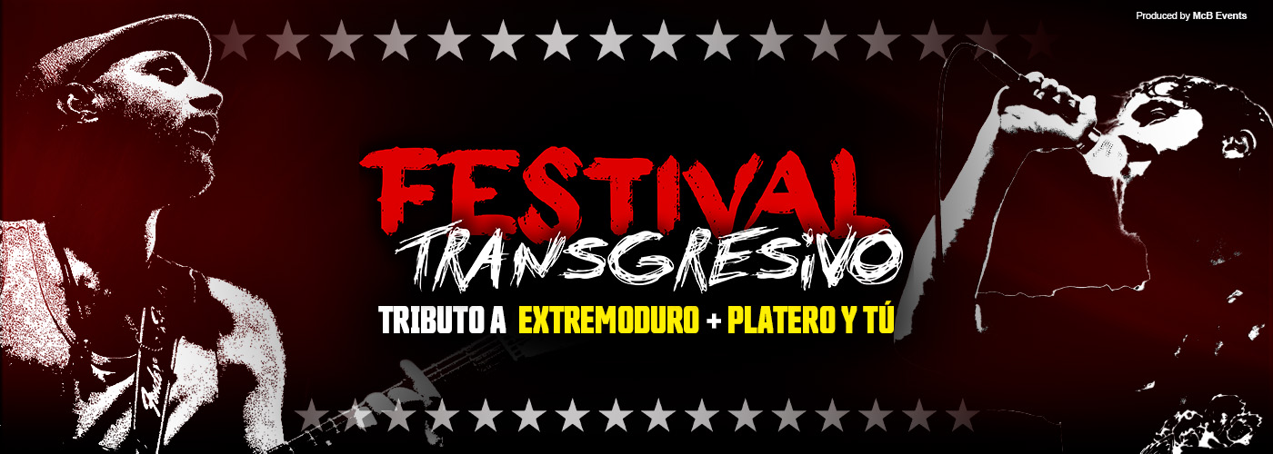 FESTIVAL TRANSGRESIVO "Tributo a Extremoduro" + PLATEROCK "Tributo a Platero y Tú" en OVIEDO