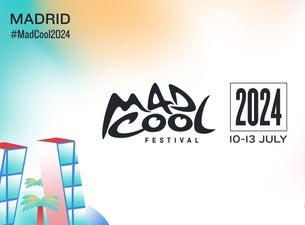 Mad Cool 2024 | Wednesday Ticket