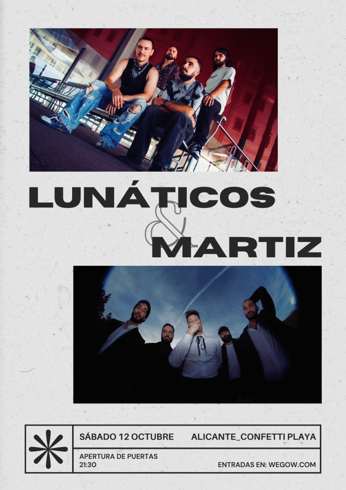 Concierto de Lunáticos y Martiz en Alicante