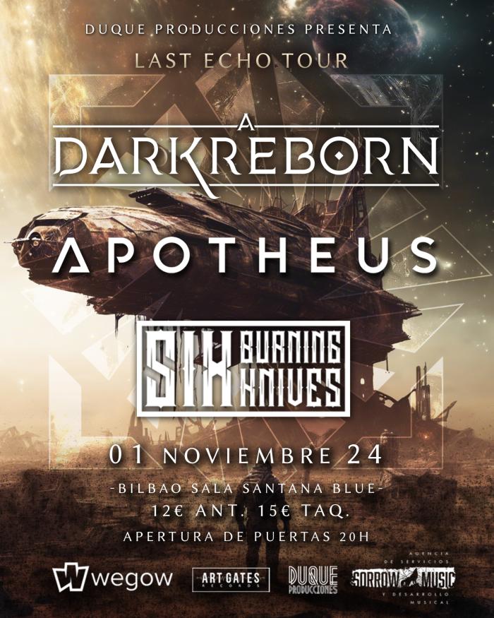 A Dark Reborn en bILBAO acompañados de Apotheus