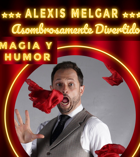 Mago Alexis Melgar - Asombrosamente divertido