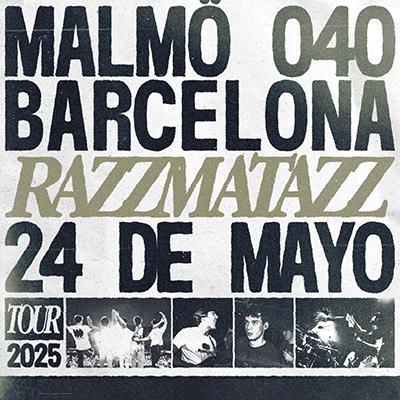 MALMÖ 040 en Barcelona